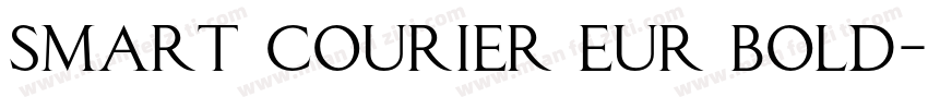 Smart Courier EUR Bold字体转换